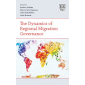 dynamics-regional-migration-governance