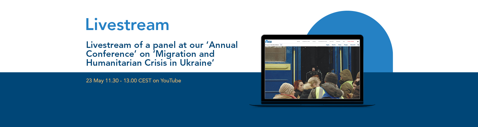 Permalink to:Join the livestream of a panel at our ‘Annual Conference’ on ‘Migration and Humanitarian Crisis in Ukraine’